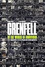 Grenfell: In the Words of Survivors (2023)