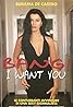 Bang! I Want You (1989) Poster