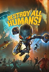 Primary photo for Destroy All Humans!