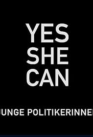 Junge Politikerinnen - Yes she can (2021)