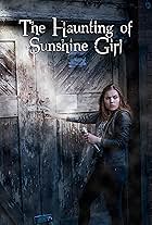 The Haunting of Sunshine Girl (2010)