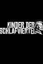 Kinder der Schlafviertel (2005)