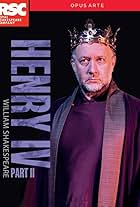 Royal Shakespeare Company: Henry IV Part II