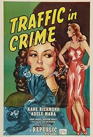 Adele Mara, Anne Nagel, and Kane Richmond in Traffic in Crime (1946)