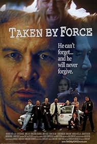 Taken by Force (2010)