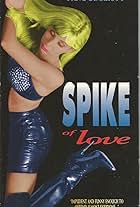 Spike of Love