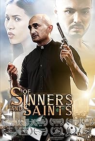 Primary photo for Of Sinners and Saints