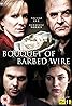 Bouquet of Barbed Wire (TV Mini Series 2010– ) Poster