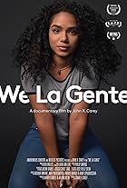 #WeLaGente (2018)