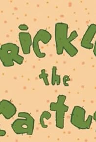 Primary photo for Web Premiere Toons: Prickles the Cactus