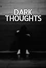 Dark Thoughts (2019)