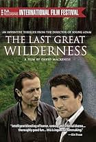 The Last Great Wilderness (2002)