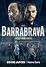 Barrabrava (TV Mini Series 2023– ) Poster