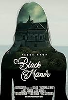 Tales from Black Manor