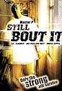 Master P in Still 'Bout It (2004)