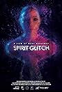 Spirit Glitch (2019)