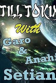 Still Toking with Garo & Anahit Setian (2023)