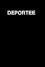 Deportee (1976)