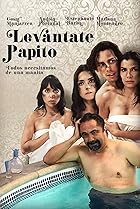 Levantate Papito (2018) Poster