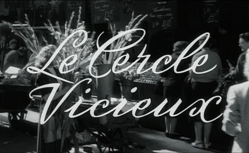 Le cercle vicieux (1960)