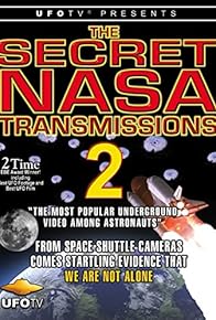 Primary photo for Secret NASA Transmissions 2