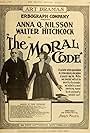 Walter Hitchcock and Anna Q. Nilsson in The Moral Code (1917)