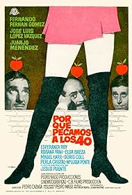 José Luis López Vázquez, Fernando Fernán Gómez, and Juanjo Menéndez in ¿Por qué pecamos a los cuarenta? (1970)