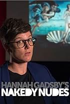 Hannah Gadsby's Nakedy Nudes