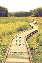 "Flip Flop Flippin': One man's search for character(s) on the A.T."