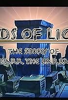 Lords of Light! The Story of Thundarr the Barbarian (2010)