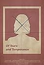 Of Tears and Temperance (2022)