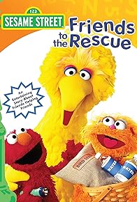 Primary photo for Sesame Street: Friends to the Rescue