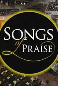 Primary photo for Songs of Praise