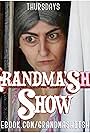 Grandma'sHit Show (2016)