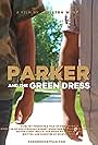 Parker and the Green Dress (2024)