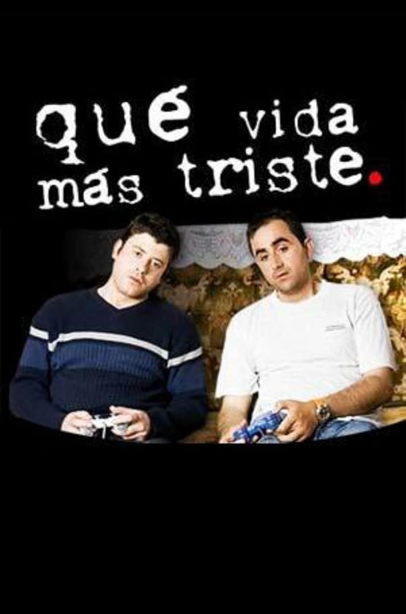 Borja Pérez and Joseba Caballero in Qué vida más triste (2008)