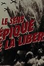 Le Sens épique de la liberté (2013)