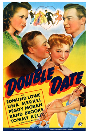 Rand Brooks, Edmund Lowe, Una Merkel, and Peggy Moran in Double Date (1941)