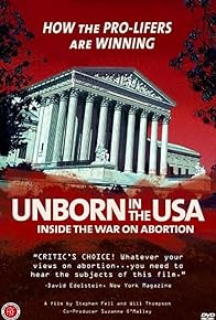 Primary photo for Unborn in the USA: Inside the War on Abortion