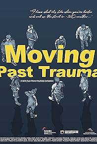 Primary photo for Moving Past Trauma