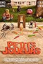 Petits Joueurs (2012)