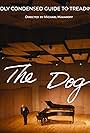 The Dog - A Rapidly Condensed Guide to Treading Water (2023)