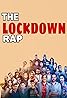 The Lockdown Rap (Video 2020) Poster