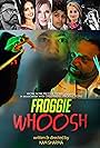 Froggie Whoosh (2022)