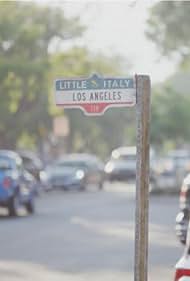 Little Italy, Los Angeles (2018)