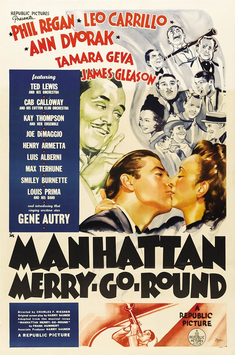 Gene Autry, Leo Carrillo, Ann Dvorak, Tamara Geva, James Gleason, Phil Regan, Ted Lewis and His Orchestra, Cab Calloway and His Cotton Club Orchestra, and Kay Thompson and Her Ensemble in Manhattan Merry-Go-Round (1937)