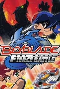 Primary photo for Beyblade: The Movie - Fierce Battle