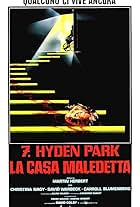 7, Hyden Park: La casa maledetta