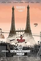 April and the Extraordinary World (2015)