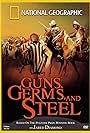 Guns, Germs, and Steel (2005)